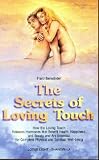The Secrets of Loving Touch (144pp)