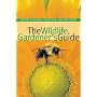 The Wildlife Gardener's Guide (Brooklyn Botanic Garden All-Region Guide)