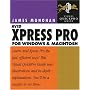 Avid Xpress Pro for Windows and Macintosh: Visual QuickPro Guide