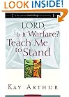 Lord, Is It Warfare? Teach Me to Stand: A Devotional Study on Spiritual Victory