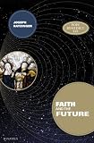 Faith and the Future