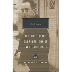 Plague, Fall, Exile And The Kingdom And Selected Essays (Everyman's Library Contemporary Classics)