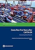 Costa Rica five years after CAFTA-DR : assessing early results