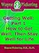 Books : Getting Well: Part 1 How to Get Well, Then Stay Well for Life
