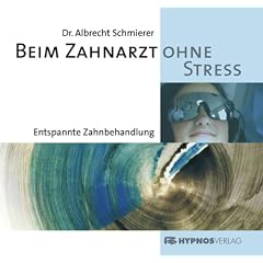 Beim Zahnarzt ohne Stress, 1 Audio-CD