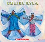 Do Like Kyla (Orchard Paperbacks) by Angela Johnson (1993-09-01)