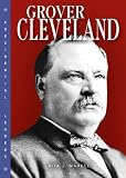 Review Lerner Publishing Group  / Grover Cleveland (Presidential Leaders)