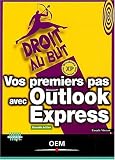 Vos premiers pas avec Outlook express