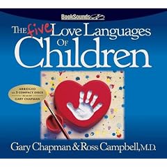 FIVE LOVE LANGUAGES OF CHILDREN CD