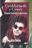 Cerddoriaeth y Cymry : cyflwyniad i draddodiad cerddorol Cymru