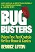 Bug Busters: Poison-free Pest Controls for Your House and Garden