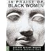 In Praise of Black Women, Volume 1: Ancient African Queens