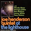 Joe Henderson Quintet at the Lighthouse