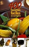 Revue Ouest-France  / 400 recettes faciles au quotidien