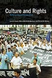 Culture and Rights: Anthropological Perspectives