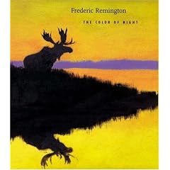 Frederic Remington: The Color of Night