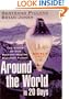 Around the World in 20 Days : The Story of Our History-Making Balloon Flight