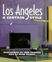 Los Angeles: A Certain Style