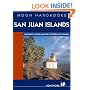 Moon Handbooks San Juan Islands: Including Victoria and the Southern Gulf Islands