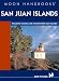 Moon Handbooks San Juan Islands: Including Victoria and the Southern Gulf Islands (Moon Handbooks)