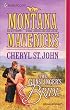 Gunslinger'S Bride (Montana Mavericks) (Harlequin Historical Series)