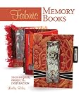 Fabric Memory Books...