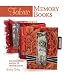 Fabric Memory Books: Techniques, Projects, Inspiration