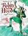 Robin Hood: Complete & Unabridged (Cover to Cover)