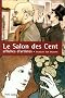 Le Salon des cent: 1894-1900 : affiches d'artistes