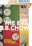 The Evil B.B. Chow and Other Stories