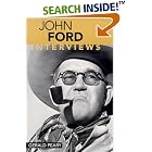 Click here to buy John Ford: Interviews (Conversations With Filmmakers Series) by Gerald Peary, John Ford, and Jenny Lefcourt.