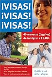 ¡Visas! ¡Visas! ¡Visas! (Guias Practicas)