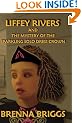 Liffey Rivers and the Mystery of the Sparkling Solo Dress Crown