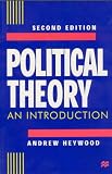 Political Theory, Second Edition: An Introduction