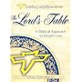 The Lord's Table: A Biblical Approach to Weight Loss (Setting Captives Free)