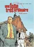 Revue Glénat  / Une Folie très ordinaire, tome 3 : Frazer Harding