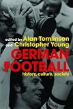 Cover of German Football by  0415351960