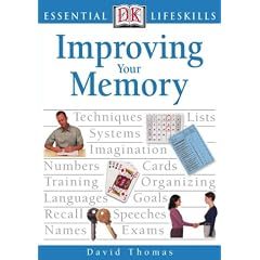 Improving Your Memory (Essential Lifeskills)