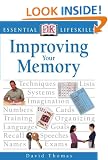 Improving Your Memory (Essential Lifeskills)