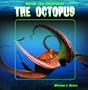 The Octopus (Weird Sea Creatures)