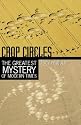 Crop Circles: The Greatest Mystery of Modern Times