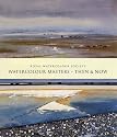 Watercolour Masters: Then and Now (Royal Watercolour Society)