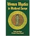 Women Mystics in Medieval Europe
