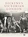 Dickens's Victorian London: The Museum of London