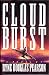 Cloudburst: A Novel