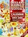 Dates and Meanings of Religious and Other Festivals: With a Calendar for 1997-2001