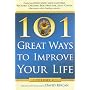 101 Great Ways to Improve Your Life, Volume 2