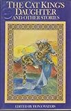 The Cat King's daughter and other fairy tales