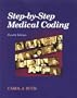Step-by-Step Medical Coding, 4e