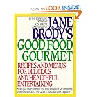 Jane Brody's Good Food Gourmet by Jane Brody